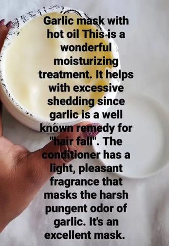 Garlic mask with hot oil